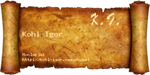 Kohl Igor névjegykártya